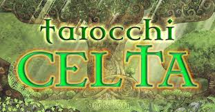 Tarocchi celtici…Stupendi ed unici nelle letture.